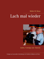 Lach mal wieder: Lieder, Vorträge, Sketche, Vorlagen zur Unterhaltung bei festlichen Anlässen und Feiern