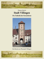 Stadt Villingen - Die Ästhetik der Kreuztürme: Ein Beweis zur Planstadt Villingen