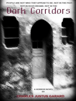 Dark Corridors