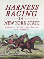 Harness Racing in New York State: A History of Trotters, Tracks and Horsemen