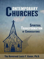 Contemporary Churches: Spiritual Transformation of Congregations