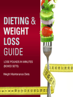 Dieting & Weight Loss Guide: Lose Pounds in Minutes (Speedy Boxed Sets): Weight Maintenance Diets: Weight Maintenance Diets