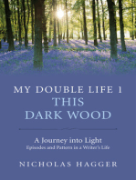 My Double Life 1: This Dark Wood