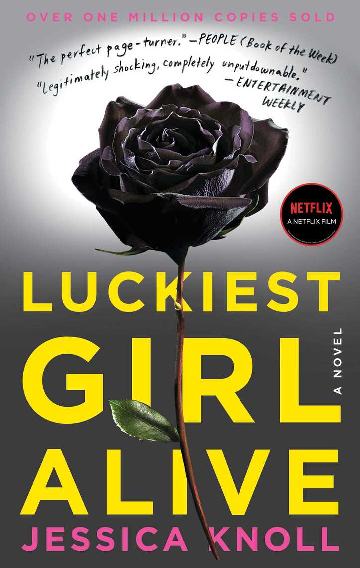 Luckiest Girl Alive by Jessica Knoll picture pic