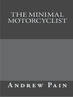 The Minimal Motorcyclist
