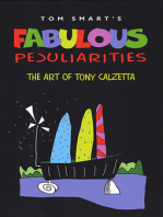 Fabulous Peculiarities: The Art of Tony Calzetta