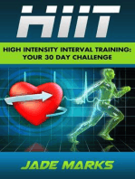 High Intensity Interval Training: Your 30 Day Challenge