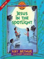 Jesus in the Spotlight: John, Chapters 1-10