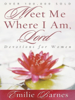 Meet Me Where I Am, Lord: Devotions for Women