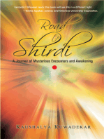 Road to Shirdi: A Journey of Mysterious Encounters & Awakening