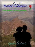 Second Chances: The Power of Forgiveness