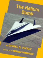 The Helium Bomb
