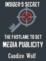 Insider’s Secret The Fast Lane to Get Media Publicity