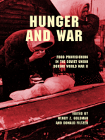 Hunger and War: Food Provisioning in the Soviet Union during World War II