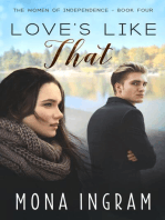 Love's Like That: The Women of Independence, #4