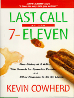 Last Call at the 7-Eleven