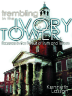 Trembling in the Ivory Tower