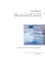 WasserGeld: Kampf um den Wassermarkt