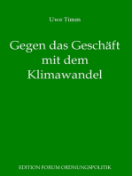 Gegen das Geschäft mit dem Klimawandel: Plädoyer für eine freie und soziale Gesellschaft