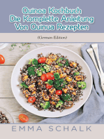 Quinoa Kochbuch Die Komplette Anleitung Von Quinua Rezepten (German Edition)