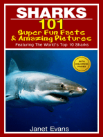 Sharks: 101 Super Fun Facts And Amazing Pictures (Featuring The World's Top 10 Sharks With Coloring Pages)
