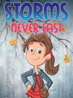 Storms Never Last: Children's Books and Bedtime Stories For Kids Ages 3-8 for Good Morals