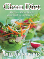 Clean Diet: The Clean Eating Diet for Great Health and Clean Living