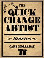 The Quick-Change Artist: Stories