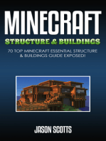 Minecraft Structure & Buildings: 70 Top Minecraft Essential Structure and Buildings Guide Exposed!