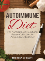 Autoimmune Diet: The Autoimmune Cookbook, Recipe Collection for Autoimmune Disorder