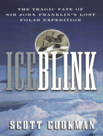 Ice Blink: The Tragic Fate of Sir John Franklin's Lost Polar Expedition