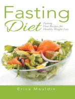 Fasting Diet: Fasting Diet Recipes for Healthy Weight Loss