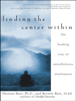 Finding the Center Within: The Healing Way of Mindfulness Meditation