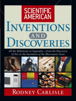 Scientific American Inventions and Discoveries: All the Milestones in Ingenuity--From the Discovery of Fire to the Invention of the Microwave Oven