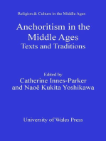 Anchoritism in the Middle Ages: Texts and Traditions
