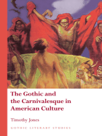 The Gothic and the Carnivalesque in American Culture