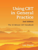Using CBT in General Practice: The 10 Minute Consultation