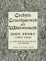 Crefydd, Cenedlgarwch a’r Wladwriaeth: John Penry (1563-1593) a Phiwiritaniaeth Gynnar