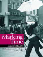 Marking Time: Performance, Archaeology and the City