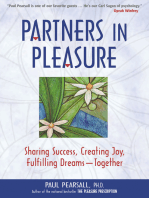 Partners in Pleasure: Sharing Success, Creating Joy, Fulfilling Dreams--Together