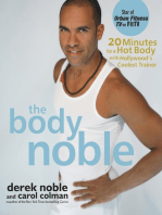 The Body Noble: 20 Minutes to a Hot Body with Hollywood's Coolest Trainer