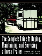 The Complete Guide to Buying, Maintaining, and Servicing a Horse Trailer