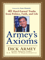 Armey's Axioms: 40 Hard-Earned Truths from Politics, Faith and Life