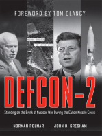 DEFCON-2: Standing on the Brink of Nuclear War During the Cuban Missile Crisis