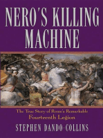 Nero's Killing Machine: The True Story of Rome's Remarkable 14th Legion