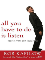 All You Have to Do is Listen