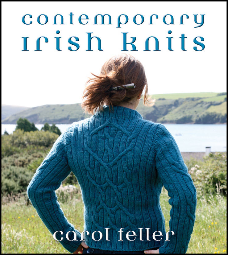 Contemporary Irish Knits by Carol Feller eBooks Scribd