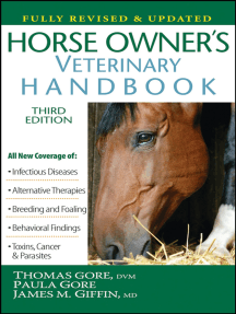 Horse Owner's Veterinary Handbook by Thomas Gore, DVM, Paula Gore ...