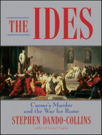 The Ides: Caesar's Murder and the War for Rome