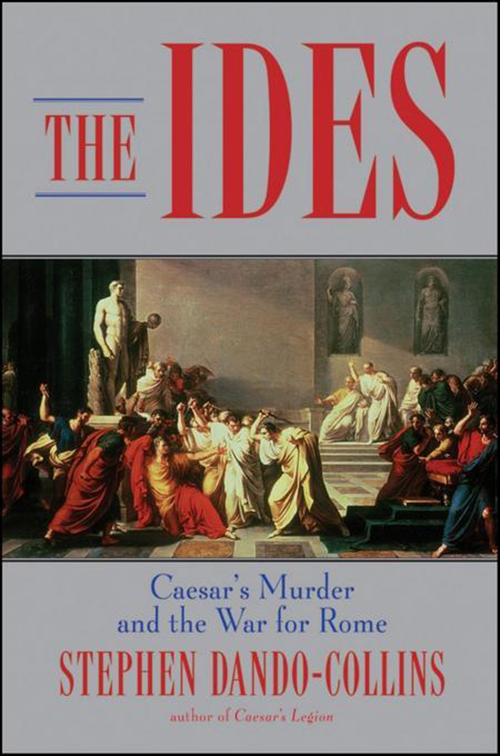 The Ides by Stephen Dando-Collins (Ebook) - Read free for 30 days